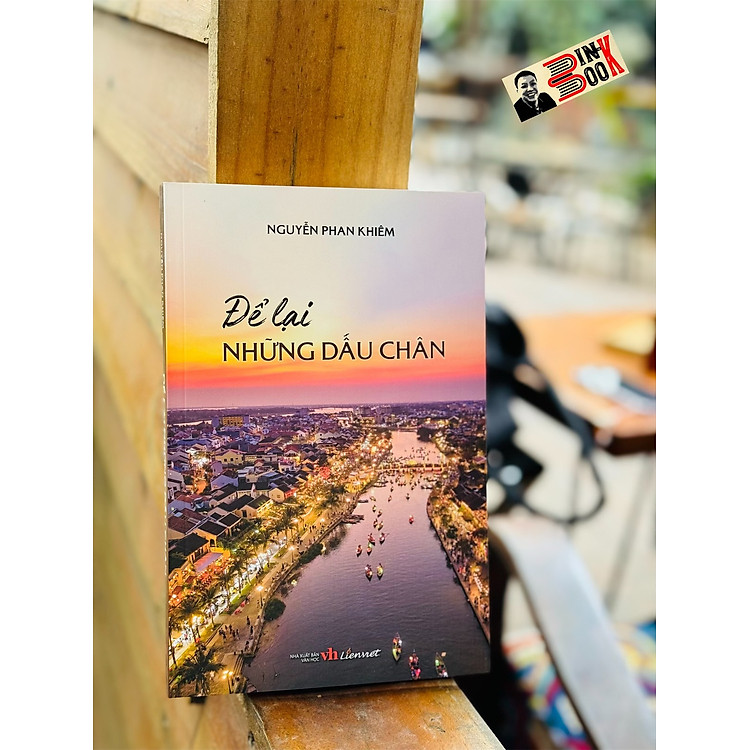 ĐỂ LẠI NHỮNG DẤU CHÂN