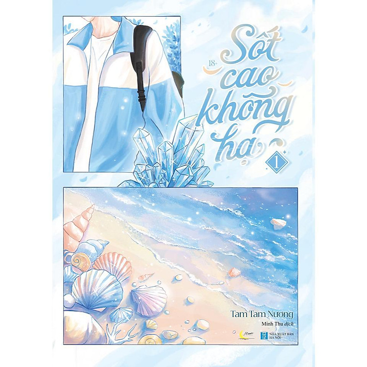 Sốt Cao Không Hạ (Tập 1)