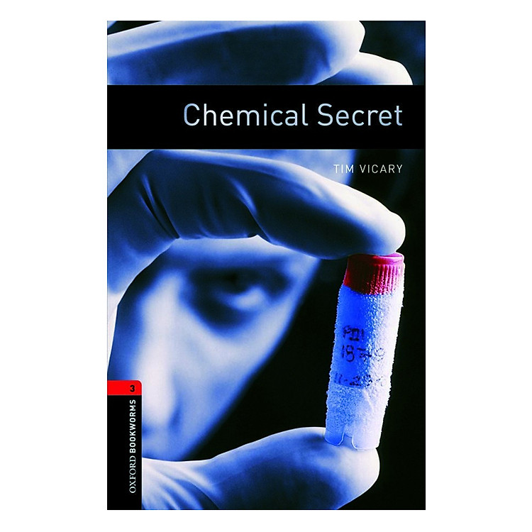 Sách Oxford Bookworms Library (3 Ed.) 3: Chemical Secret