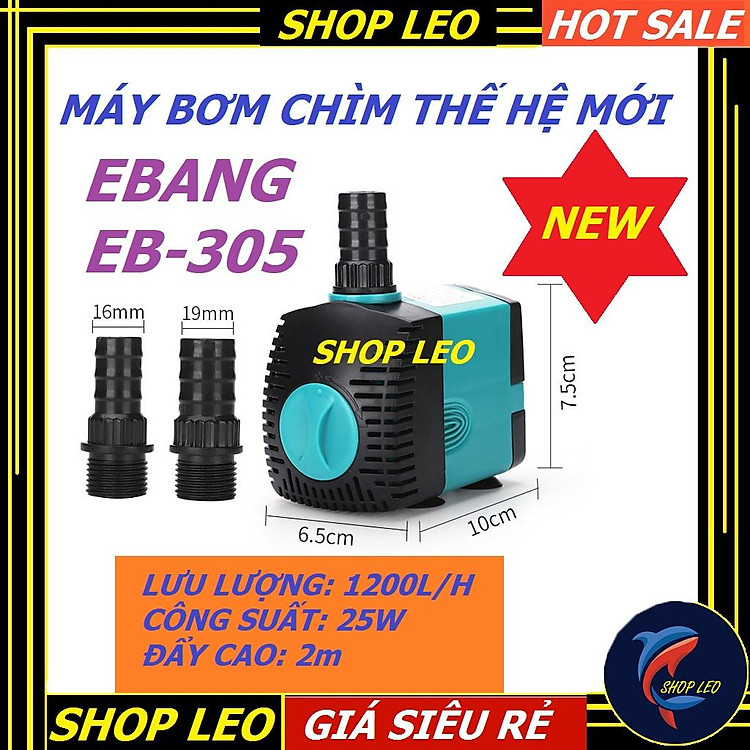 Máy bơm bể cá EBang EB-305 (25W-1200L/h)- Bơm nước hồ cá cảnh- phụ kiện hồ thủy sinh, cá cảnh-shopleo