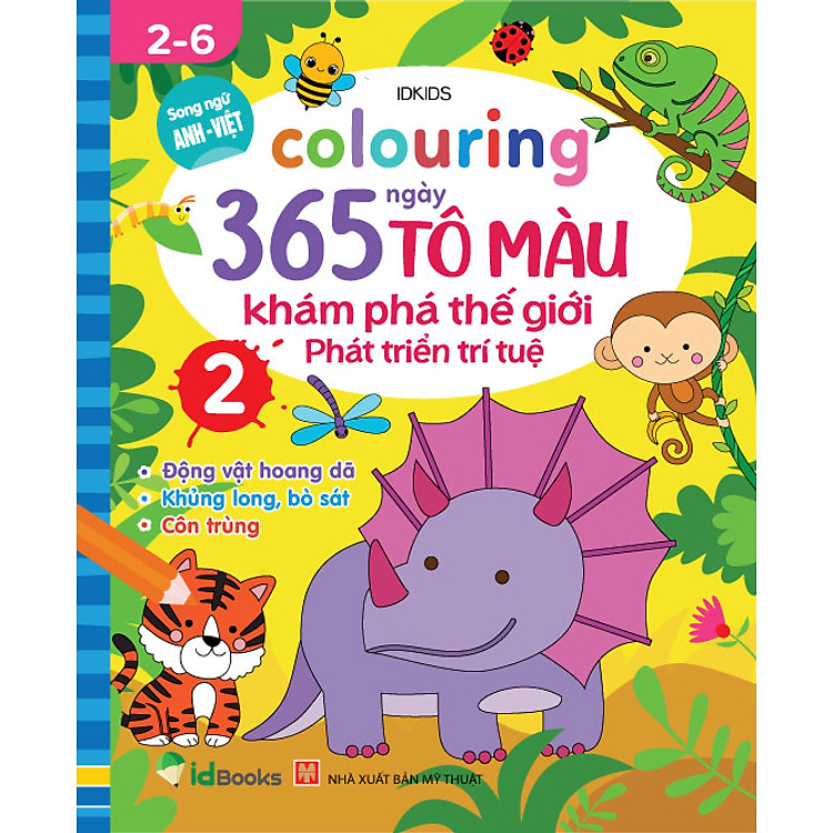 Sách - Colouring 365 ngày Tô màu - KHÁM PHÁ THẾ GIỚI PHÁT TRIỂN TRÍ TUỆ - Động vật hoang dã, Khủng long, Bò sát, Côn tr