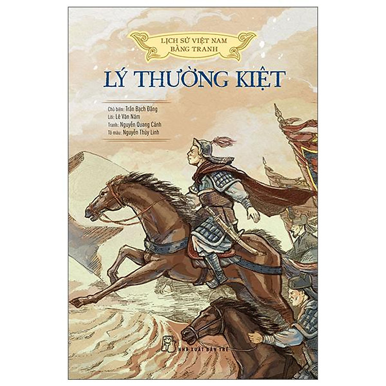 Lịch Sử Việt Nam Bằng Tranh – Lý Thường Kiệt (Tái Bản 2023)
