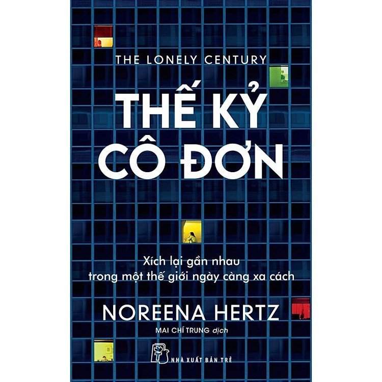 Thế Kỷ Cô Đơn - Trẻ - Ảnh 2