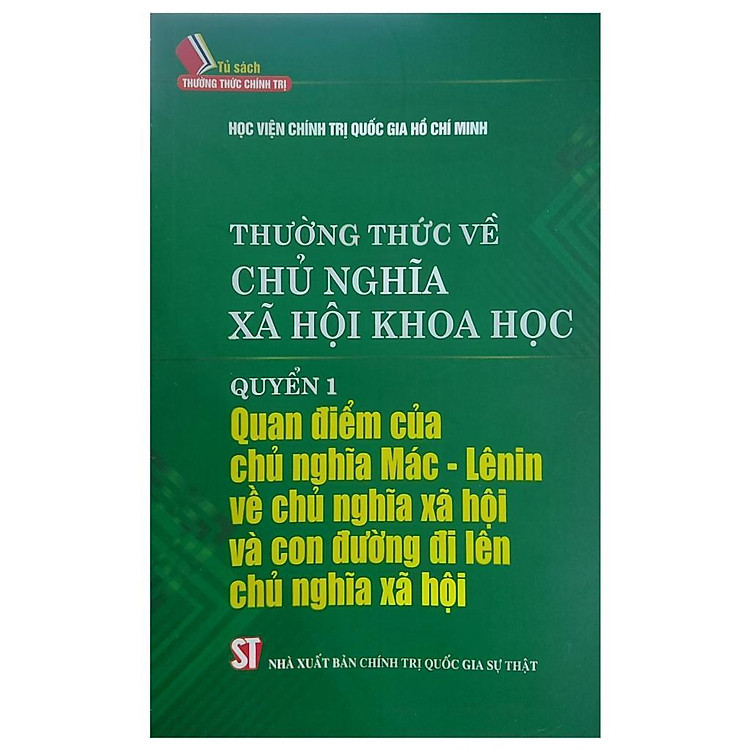 Sách - Thường Thức Về Chủ Nghĩa Xã Hội Khoa Học - Quyển 1 - NXB Chính Trị Quốc Gia