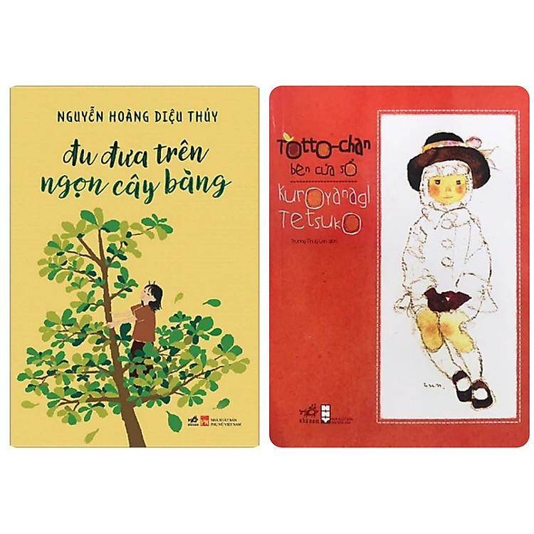 Combo 2 Cuốn Tươi Vui Dành Cho Trẻ Em: Đu Đưa Trên Ngọn Cây Bàng + Totto - Chan Bên Cửa Sổ