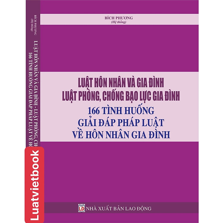 Luật Hôn Nhân và Gia Đình – Luật Phòng, Chống Bạo Lực Gia Đình
