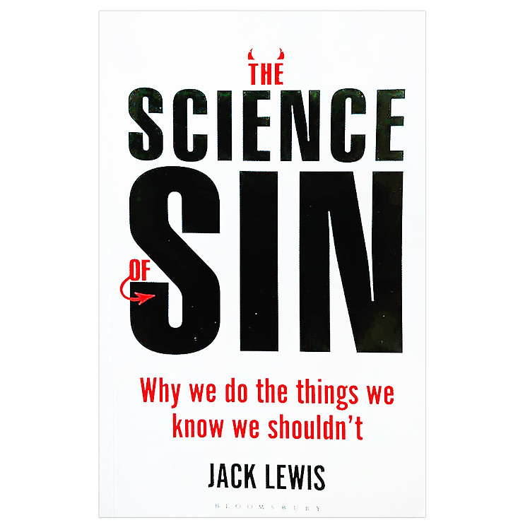 Sách The Science of Sin: Why We Do The Things We Know We Shouldn't