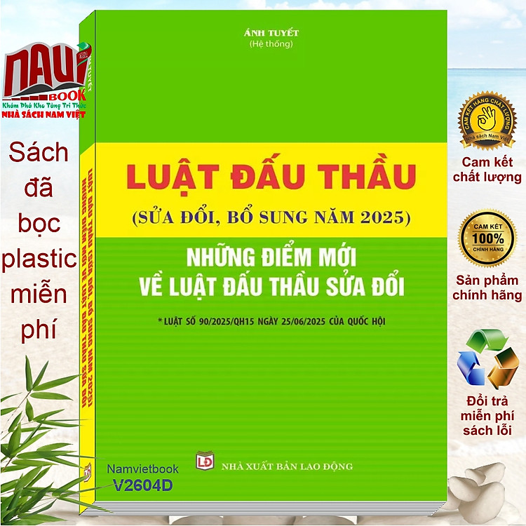Luật Đấu Thầu Sửa Đổi Bổ Sung Năm 2025 – Những Điểm Mới Về Luật Đấu Thầu (V2604D)