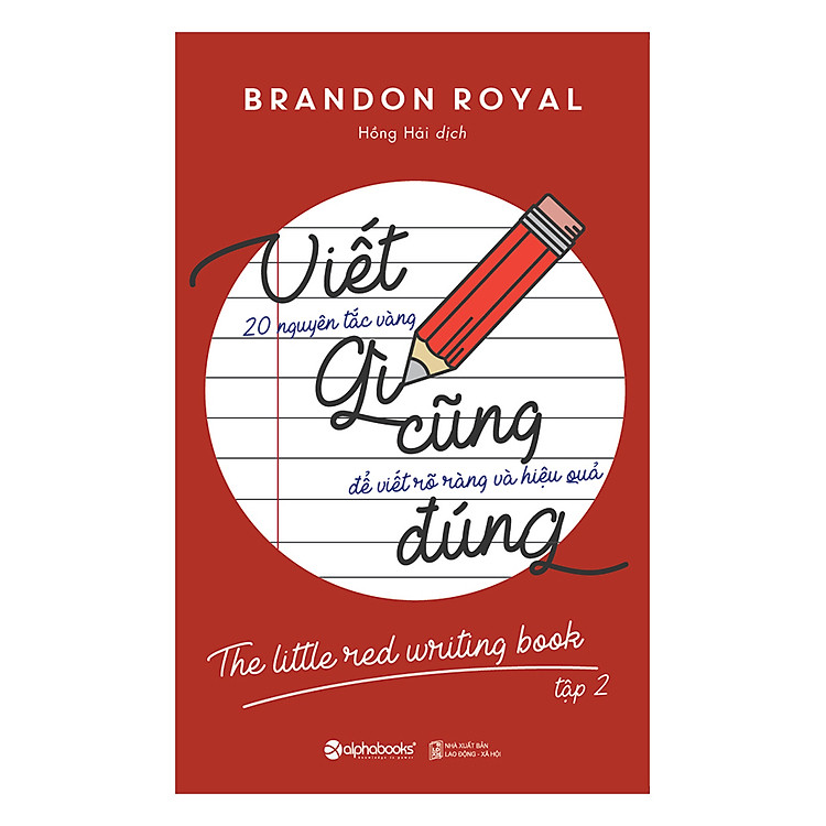 Sách Viết Gì Cũng Đúng – Tập 2 (Tái Bản 2018)