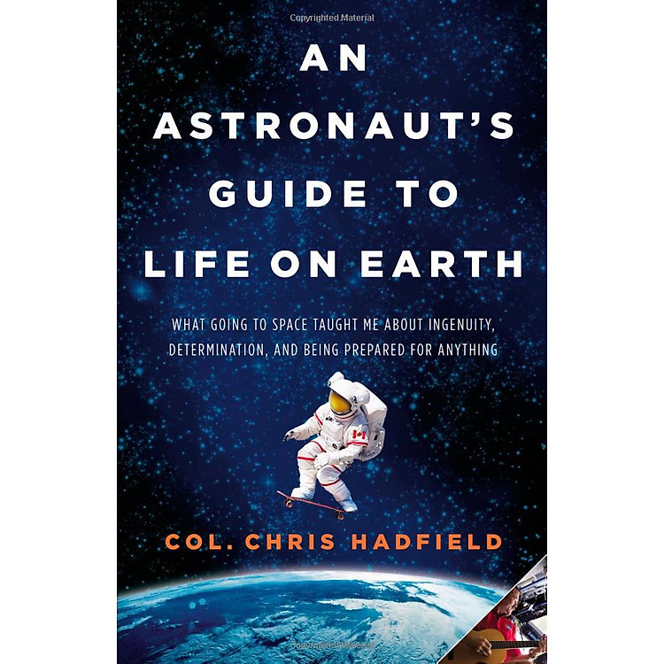 An Astronaut's Guide to Life on Earth - Ảnh 7