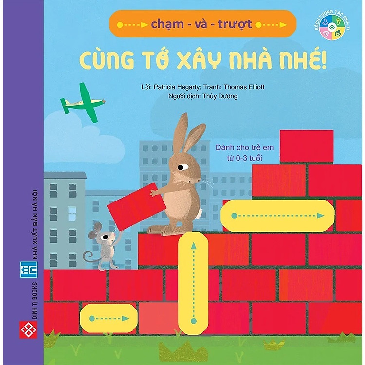 Tương Tác Thông Minh – Chạm và Trượt – Cùng Tớ Xây Nhà Nhé!