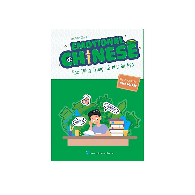 Sách Bài Tập Emotional Chinese Tiếng Trung Cảm Xúc - Tập 2 Tăng Tốc