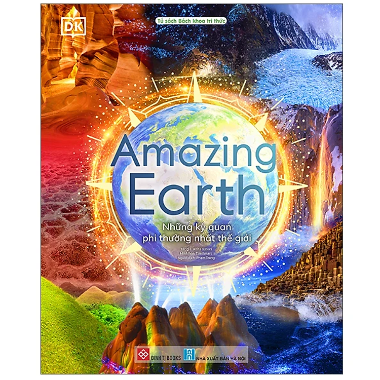 Amazing Earth – Những kỳ quan phi thường nhất thế giới