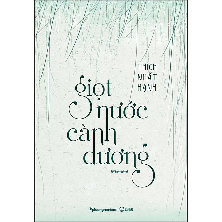 Giọt Nước Cành Dương (Tái Bản Lần 6)