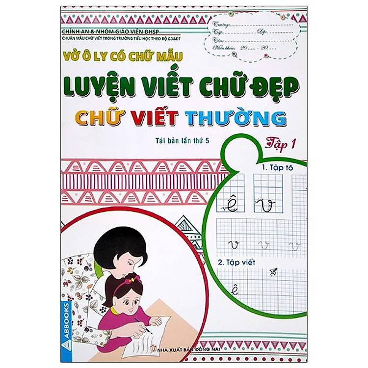Vở Ô Ly Có Chữ Mẫu Luyện Viết Chữ Đẹp – Chữ Viết Thường (Tập 1)