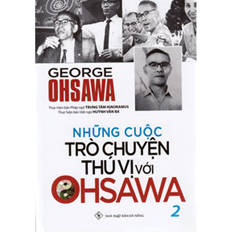 Những Cuộc Trò Chuyện Thú Vị Với Ohsawa 2
