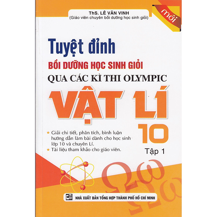 Tuyệt Đỉnh Bồi Dưỡng Học Sinh Giỏi Qua Các Kì Thi Olympic Vật Lí (Tập 1)