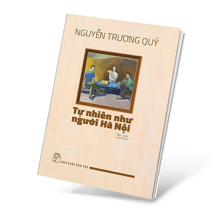 Tự Nhiên Như Người Hà Nội - Ảnh 2