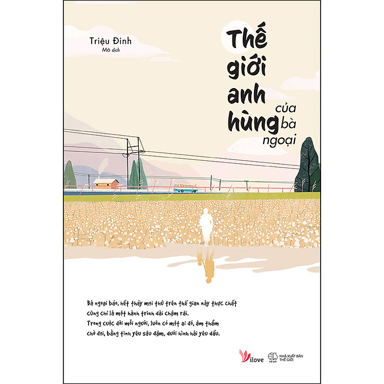 Sách Thế Giới Anh Hùng Của Bà Ngoại
