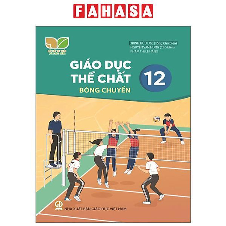 Giáo Khoa Giáo Dục Thể Chất 12 – Bóng Chuyền