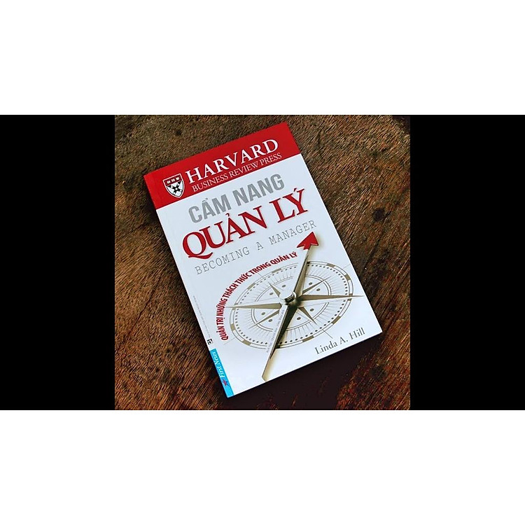 Cẩm Nang Quản Lý - Quản Trị Những Thách Thức Trong Quản Lý - Ảnh 3