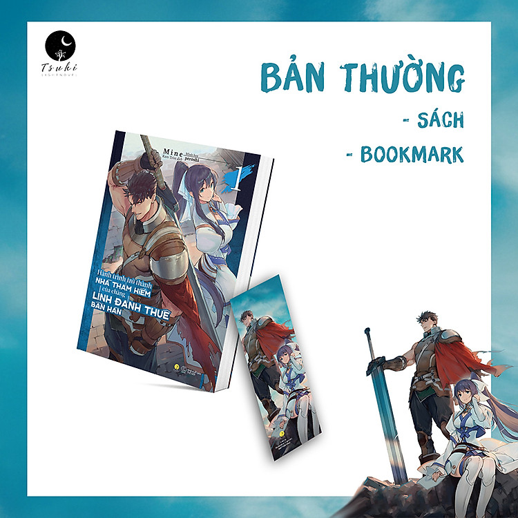 Hành Trình Trở Thành Nhà Thám Hiểm Của Chàng Lính Đánh Thuê Bần Hàn - Bản Thường - Ảnh 2