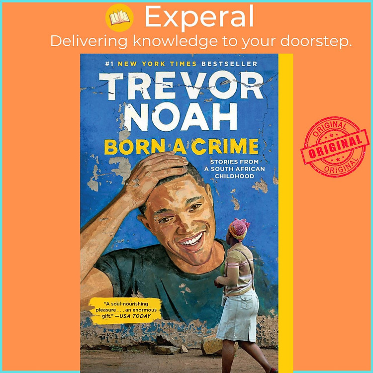 Sách - Born a Crime : Stories from a South African Childhood by Trevor Noah (US edition, paperback)