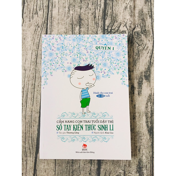 Cẩm Nang Con Trai Tuổi Dậy Thì – Sổ Tay Kiến Thức Sinh Lí (Quyển 1)