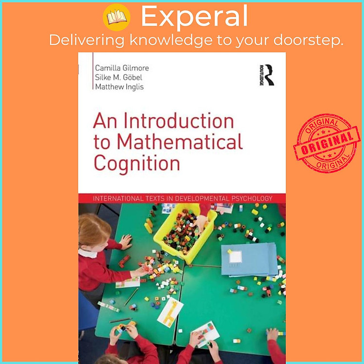 Sách - An Introduction to Mathematical Cognition by Matthew Inglis (UK edition, paperback)