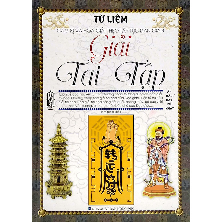 Cấm Kị Và Hóa Giải Theo Tập Tục Dân Gian - Giải Tai (Tái Bản) - Ảnh 3