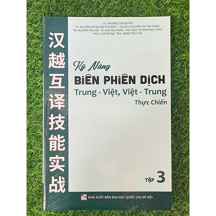 Kỹ Năng Biên Phiên Dịch Trung Việt, Việt Trung Thực Chiến Tập 3 - Ảnh 2