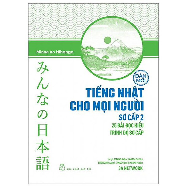 Tiếng Nhật Cho Mọi Người – Sơ Cấp 2 – 25 Bài Đọc Hiểu Trình Độ Sơ Cấp