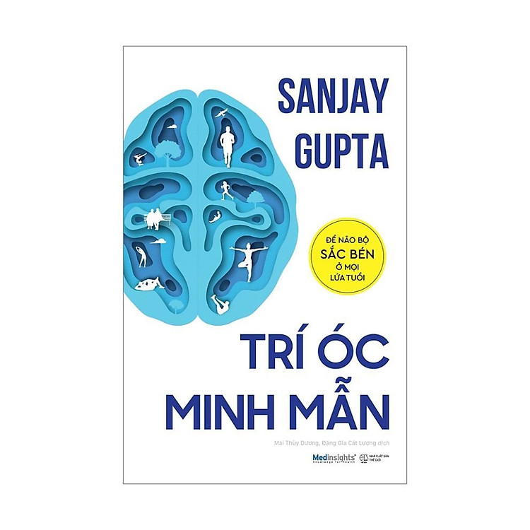 Trí Óc Minh Mẫn – Để Não Bộ Sắc Bén Ở Mọi Lứa Tuổi