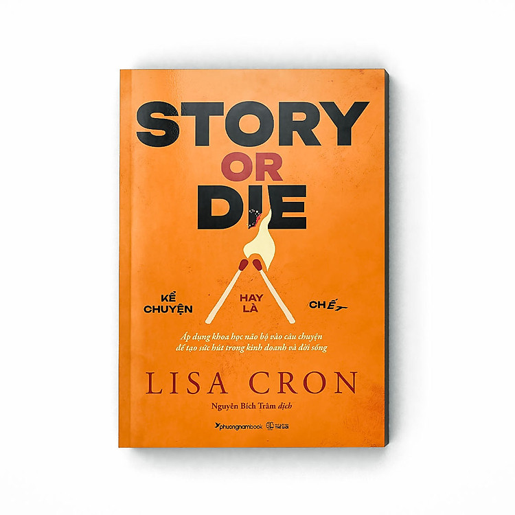 Story or die – Kể chuyện hay là chết