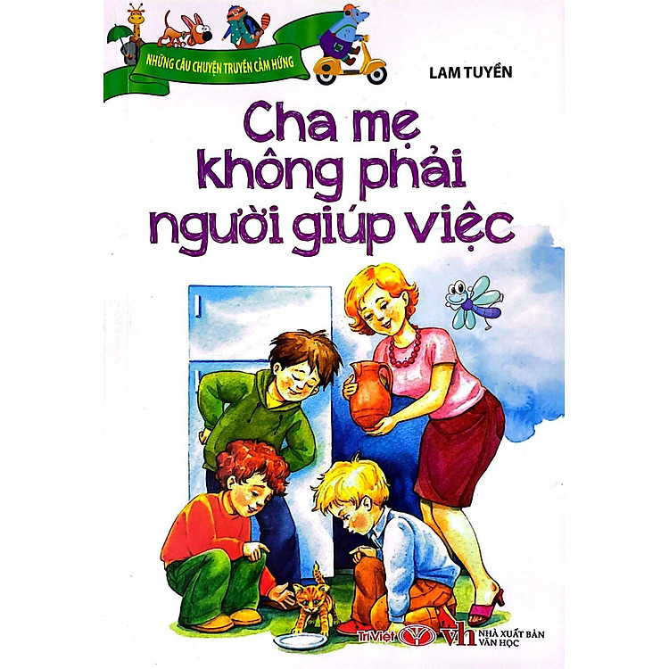 Cha Mẹ Không Phải Người Giúp Việc - Ảnh 5
