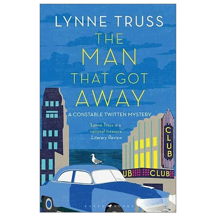 The Man That Got Away: A Constable Twitten Mystery 2 (An Inspector Twitten Mystery)