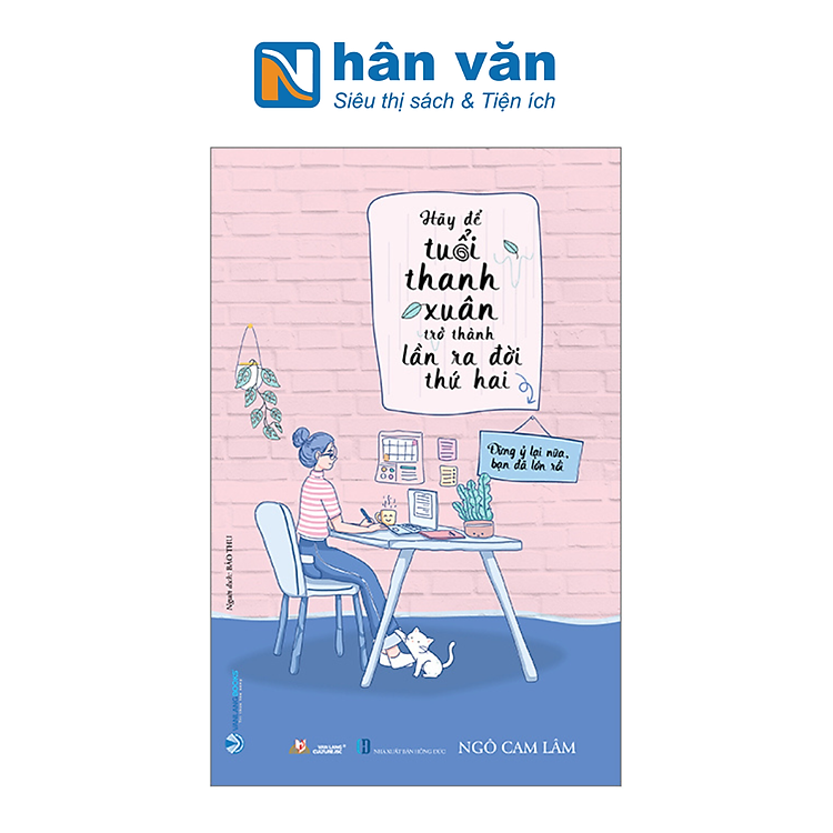 Hãy Để Tuổi Thanh Xuân Trở Thành Lần Ra Đời Thứ Hai