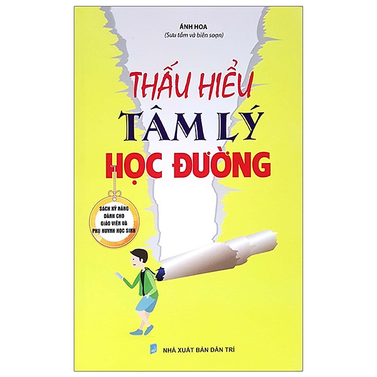 Thấu Hiểu Tâm Lý Học Đường