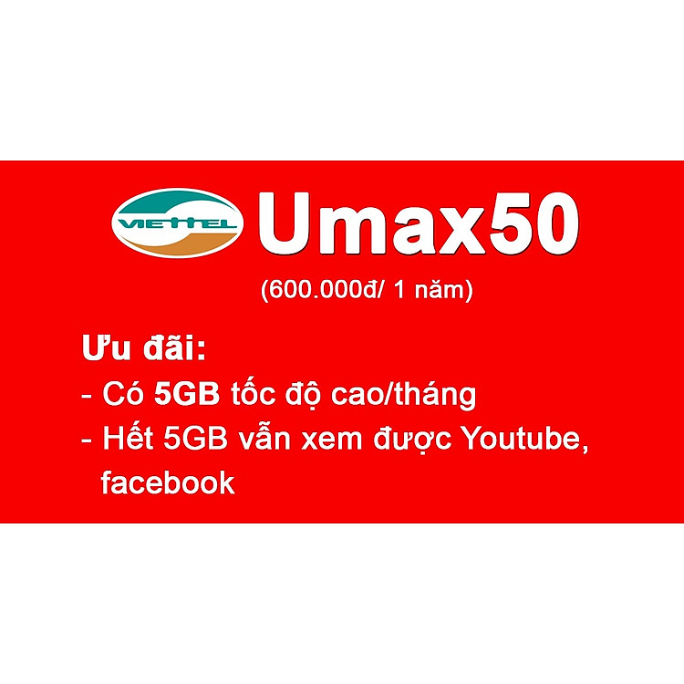 Sim 4G Viettel gói 12UMAX50N trọn gói 1 NĂM KHÔNG CẦN NẠP TIỀN - Tháng 5Gb hết 5Gb về tốc độ 3Mbps truy cập nhanh.... - Hàng Chính Hãng