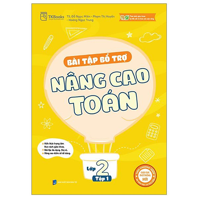 Bài Tập Bổ Trợ Nâng Cao Toán Lớp 2 – Tập 1 (Bám Sát SGK Kết Nối Tri Thức Với Cuộc Sống)