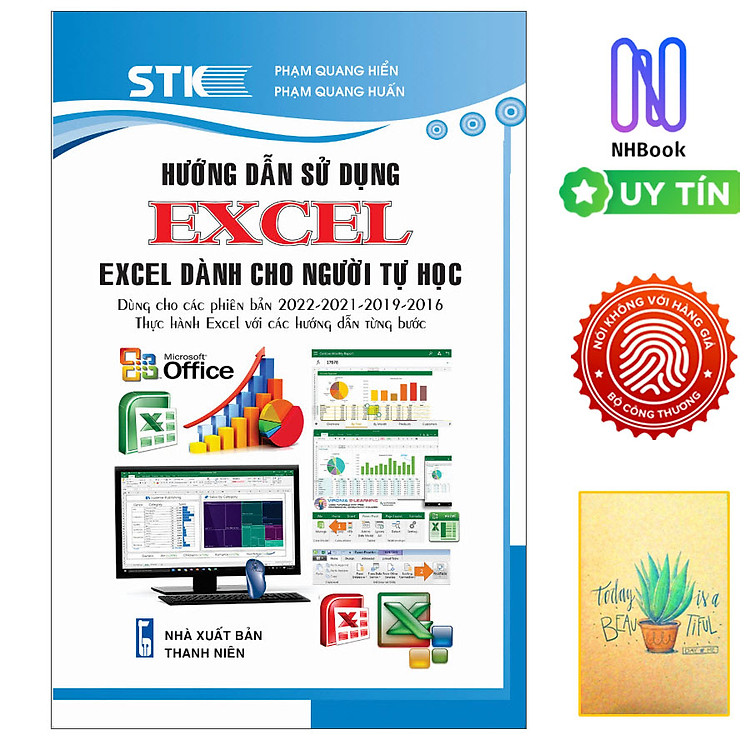 Hướng Dẫn Sử Dụng EXCEL – Excel Dành Cho Người Tự Học (Dùng cho các phiên bản 2022-2021-2019-2016)