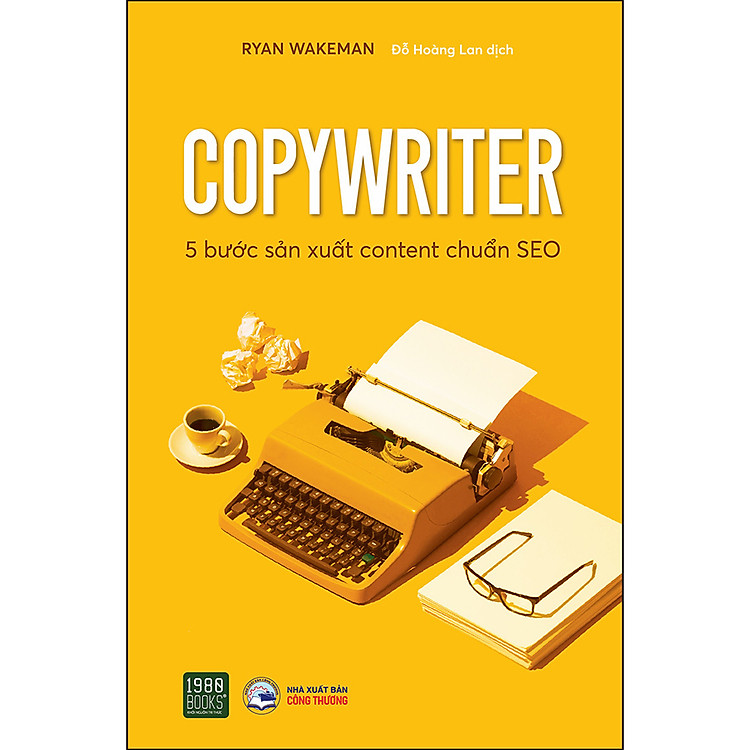Copywriter – 5 Bước Sản Xuất Content Chuẩn SEO