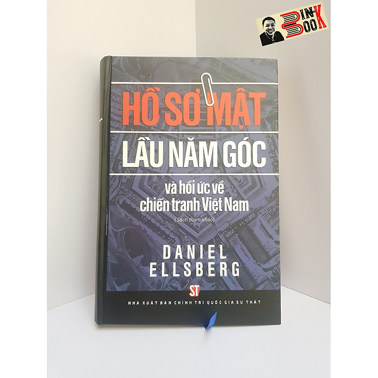 HỒ SƠ MẬT LẦU NĂM GÓC Và Hồi Ức Về Chiến Tranh Việt Nam