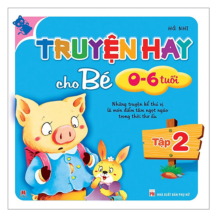 Truyện Hay Cho Bé 0-6 Tuổi (Tập 1,2,3,4) - Ảnh 2