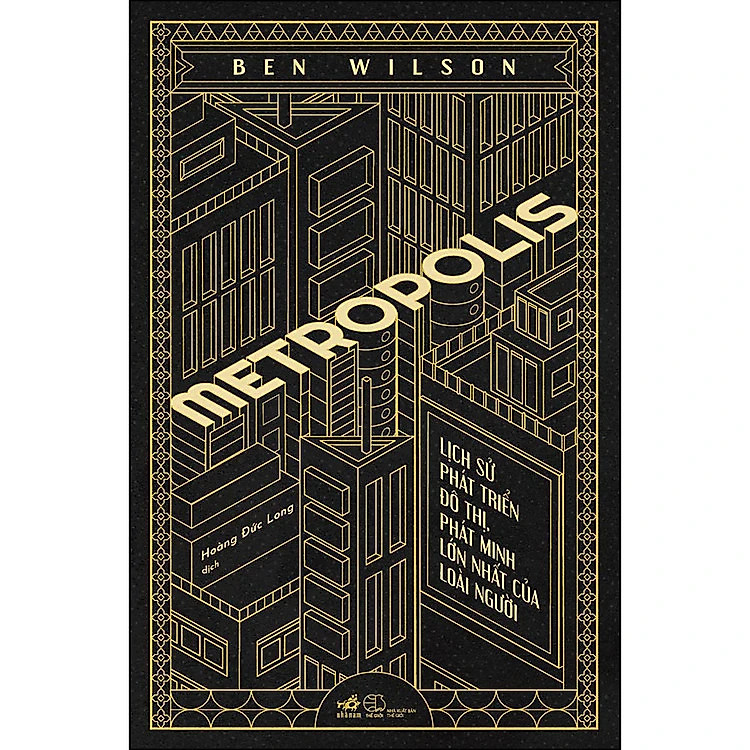 Metropolis - Lịch Sử Phát Triển Đô Thị - Ảnh 2