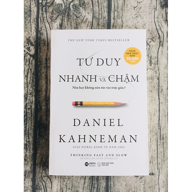 Tư Duy Nhanh Và Chậm