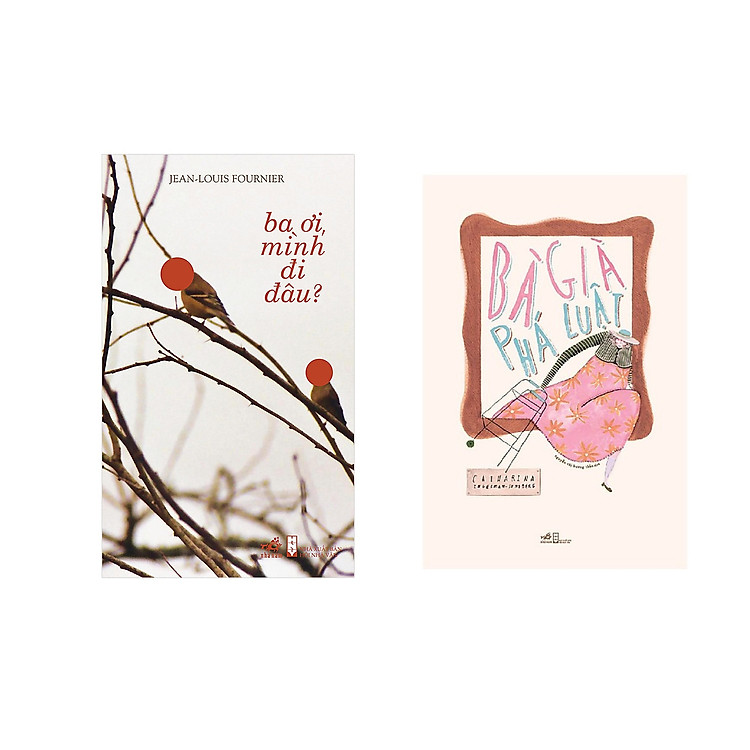 Combo 2 cuốn sách: Bà già phá luật + Ba ơi, mình đi đâu?