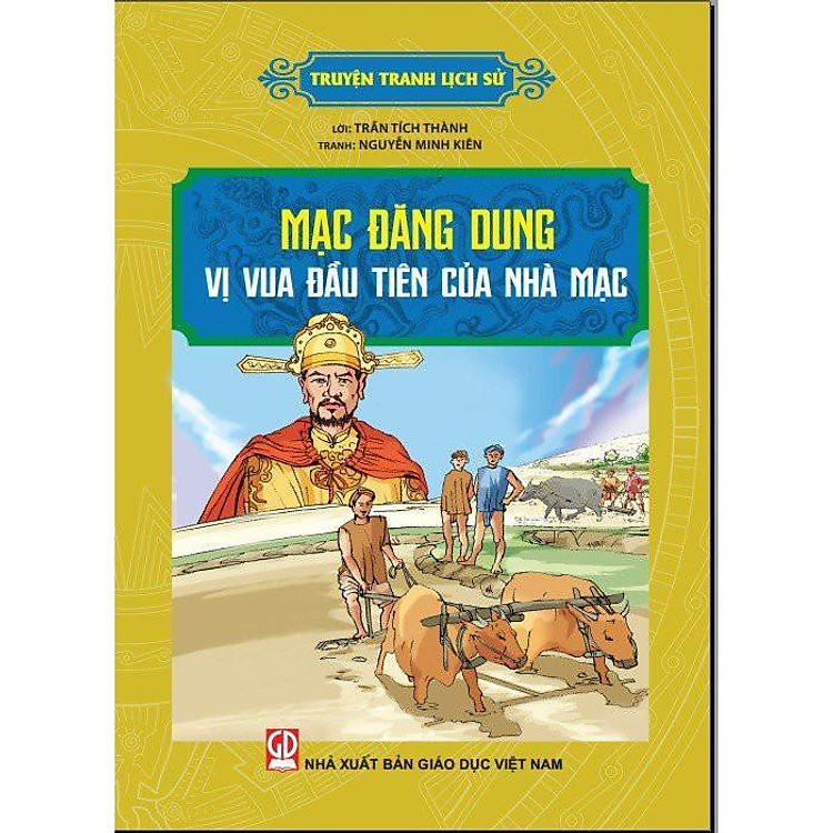 Mua Sch - Truyn Tranh Lch S - Mc ng Dung - V Vua u Tin Ca Nh  Mc - Tn Vit Books ti Bamboo Books | Tiki