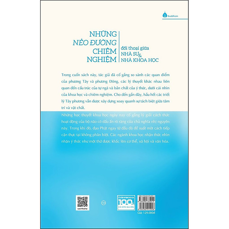 Những Nẻo Đường Chiêm Nghiệm: Đối Thoại Giữa Nhà Sư Và Nhà Khoa Học - Ảnh 2