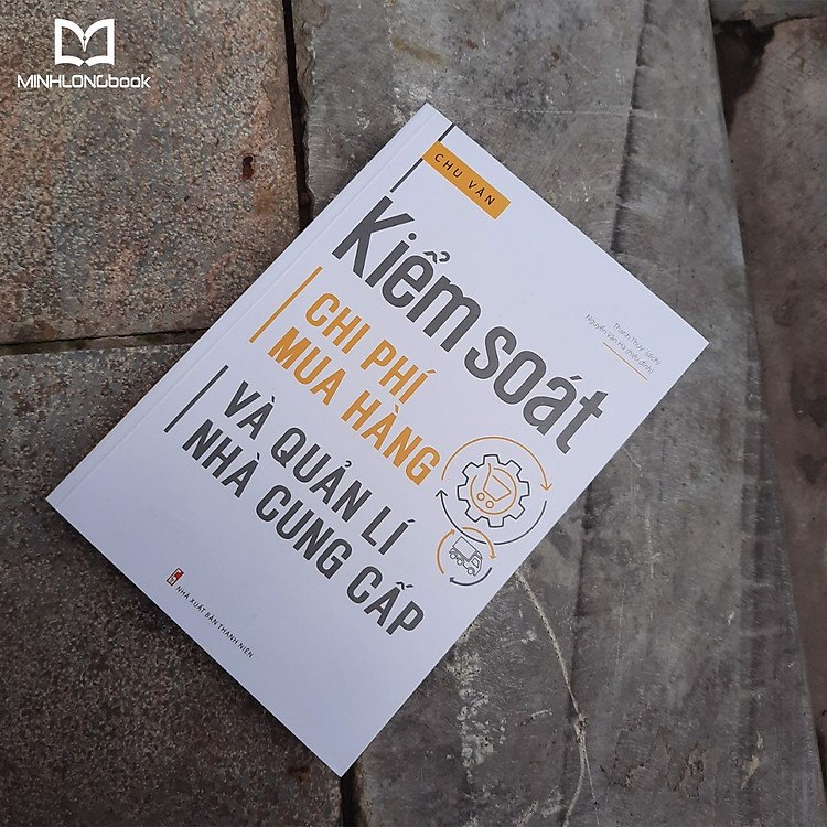 Kiểm Soát Chi Phí Mua Hàng Và Quản Lí Nhà Cung Cấp - Ảnh 2